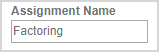 A name is entered in the Assignment Name field.